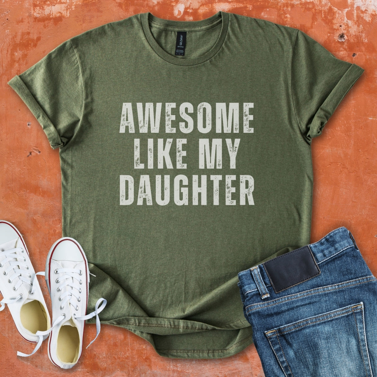 Awesome Like My Daughter - Dad Tee