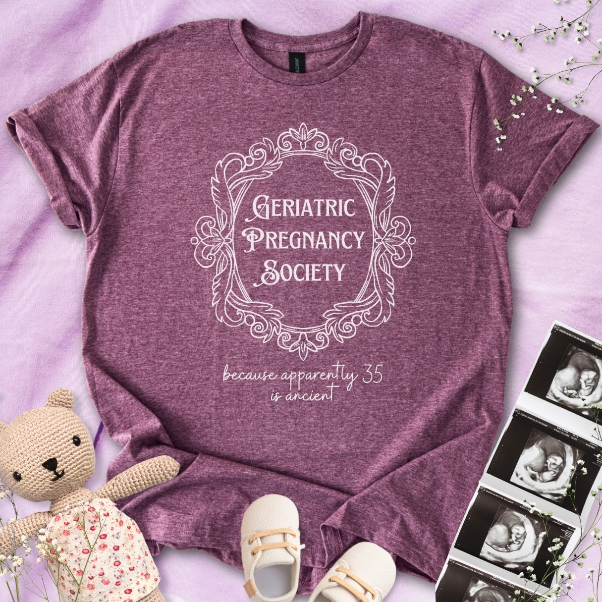 Geriatric Pregnancy Society Tee