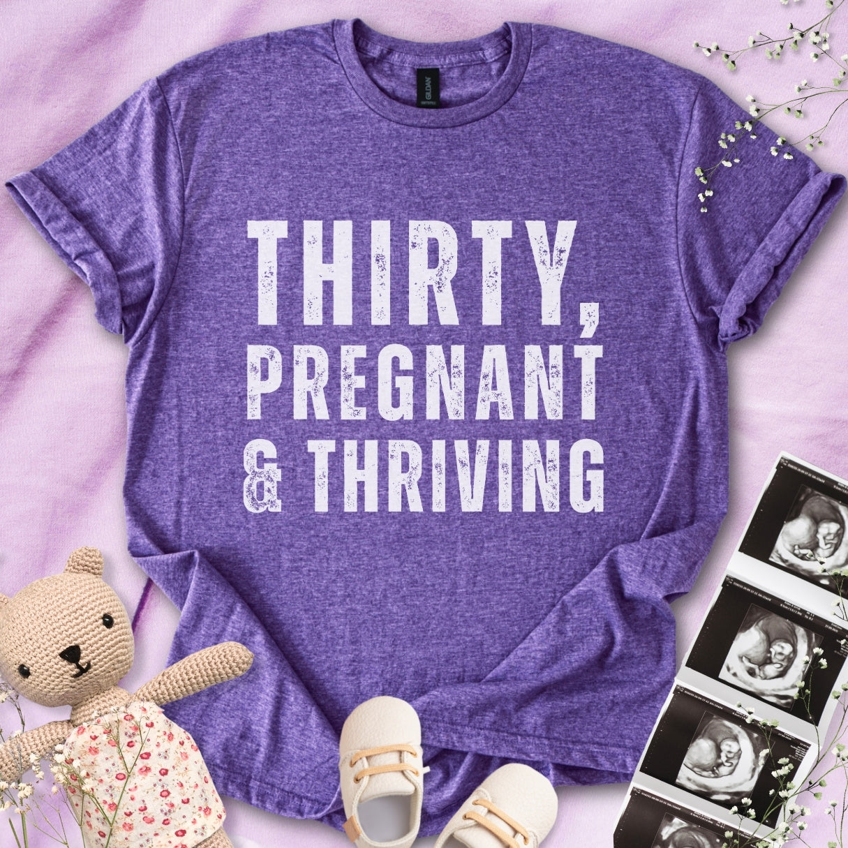 Thirty, Pregnant & Thriving Tee
