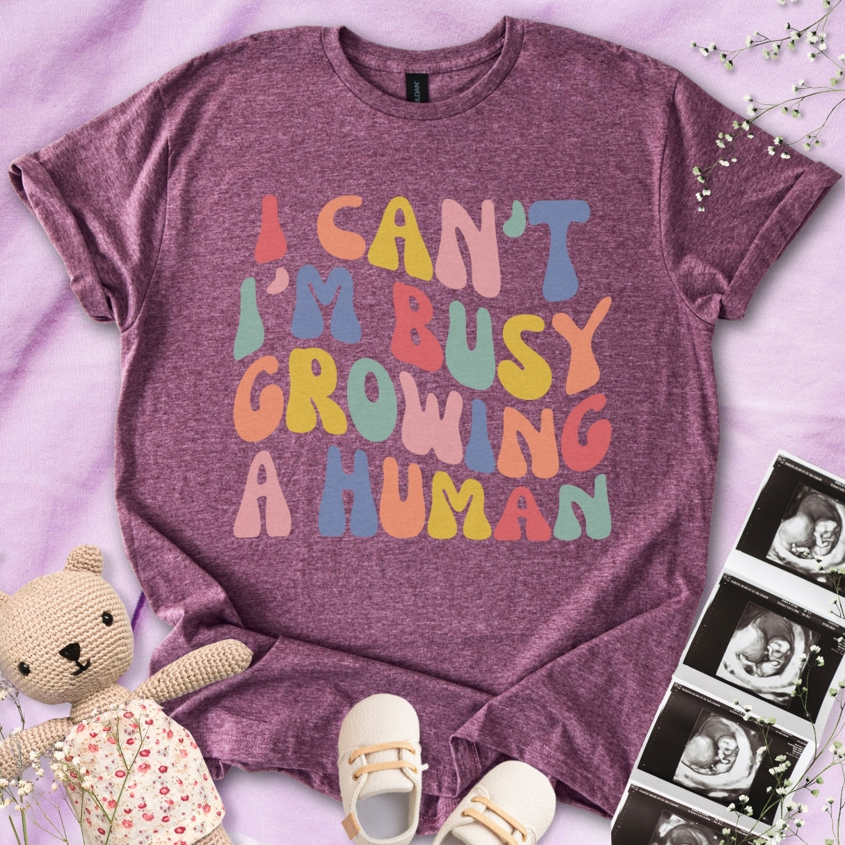 I Can't I m Busy Growing a Human Tee