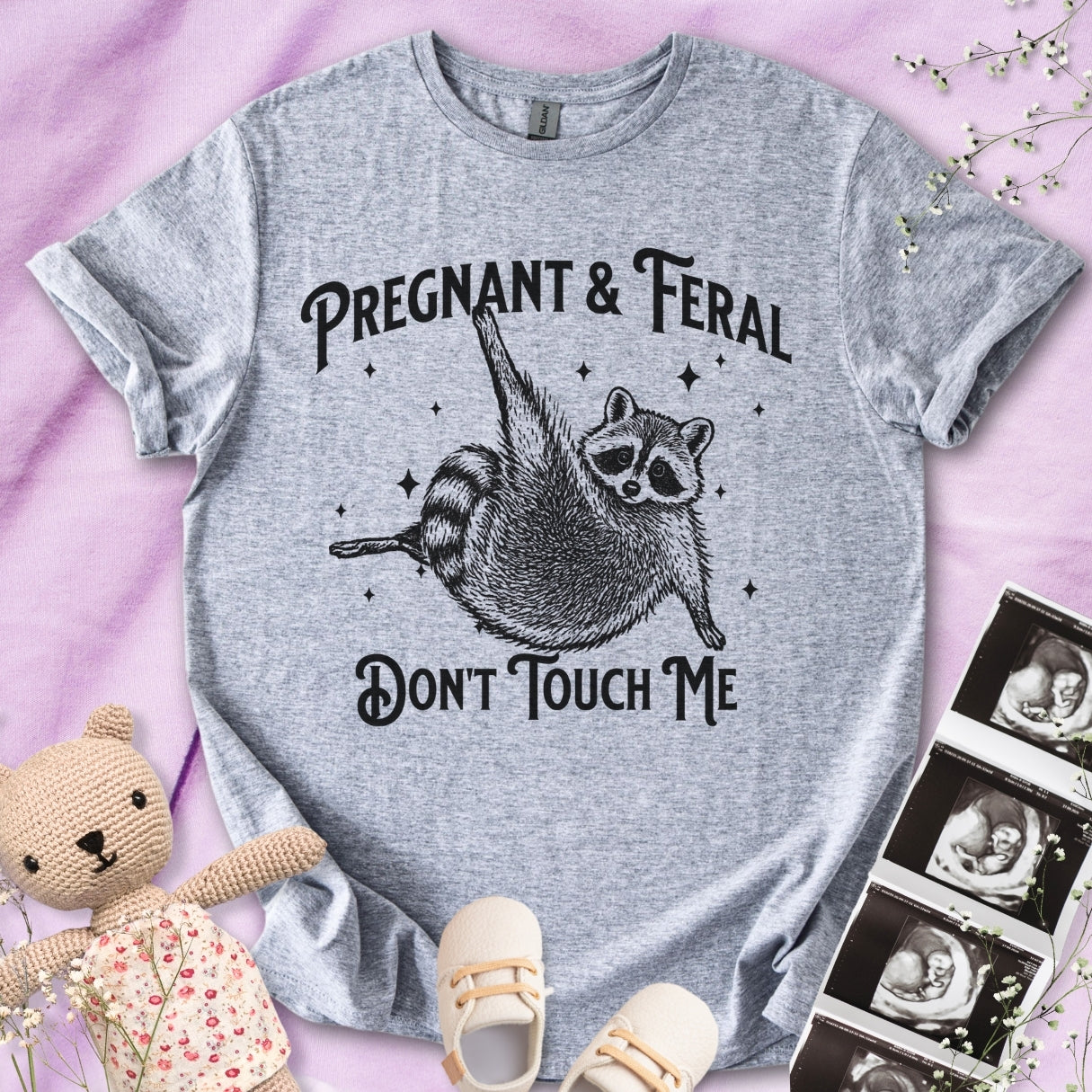 Feral & Pregnant - Don't Touch Me Tee