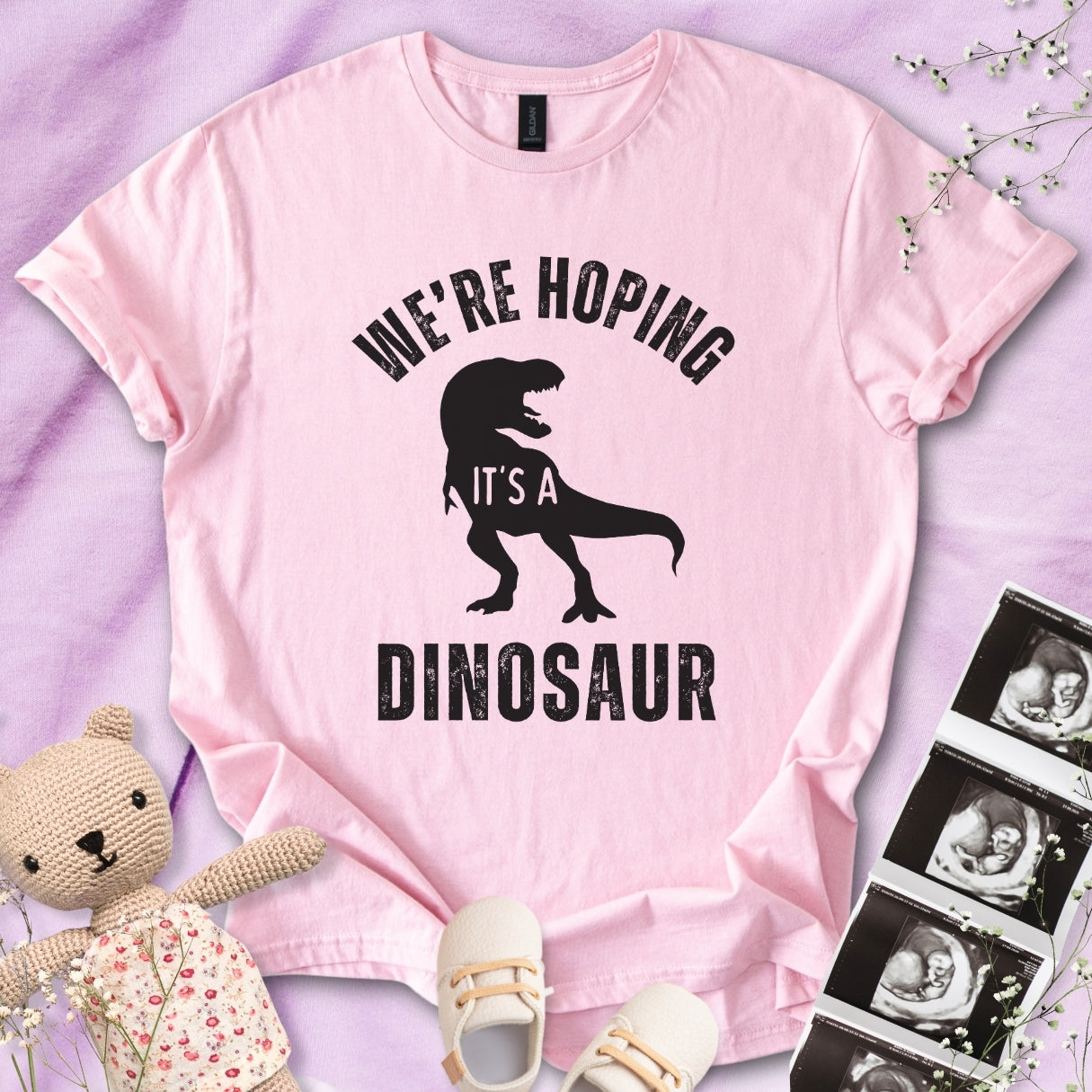 We're Hoping It's A Dinosaur Tee