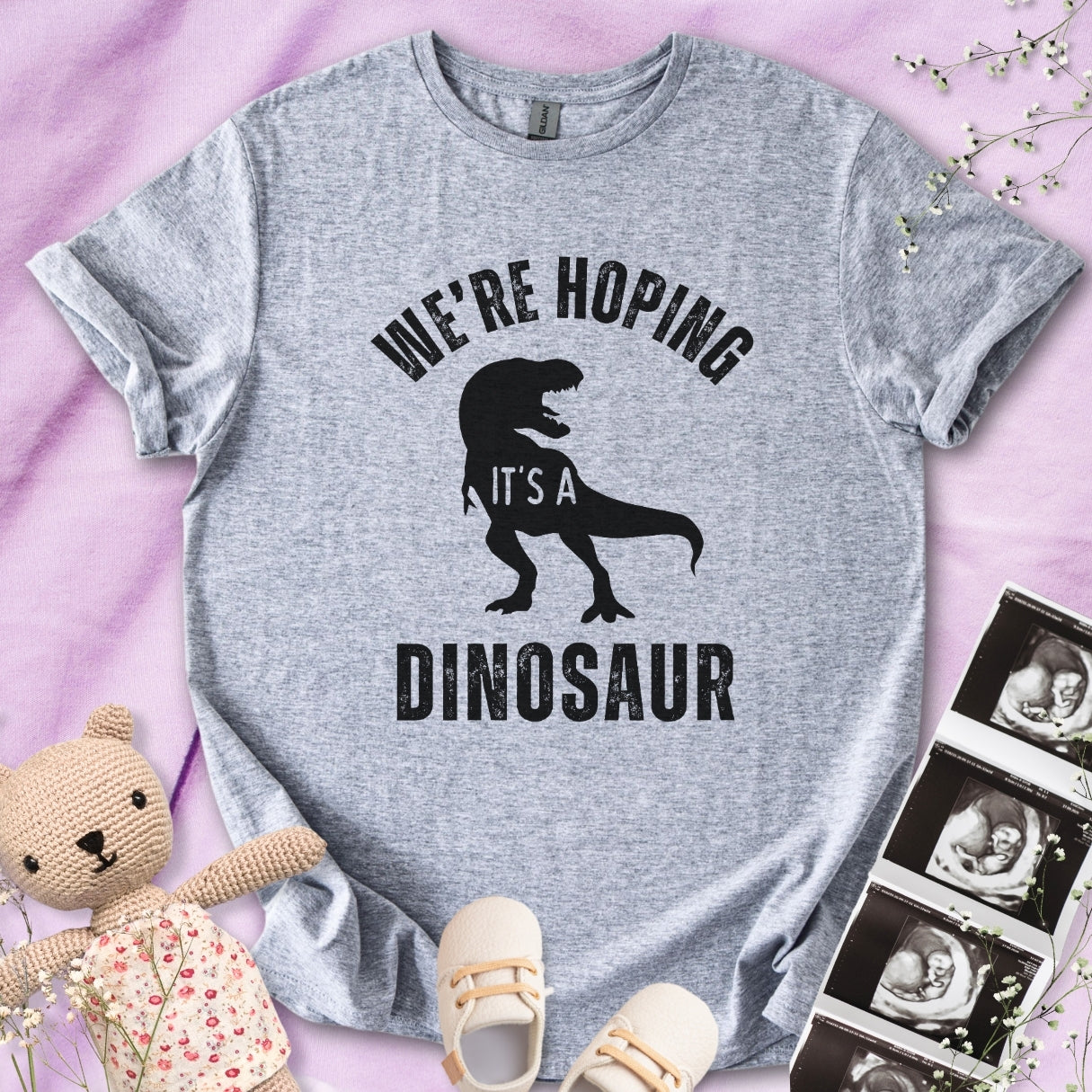 We're Hoping It's A Dinosaur Tee