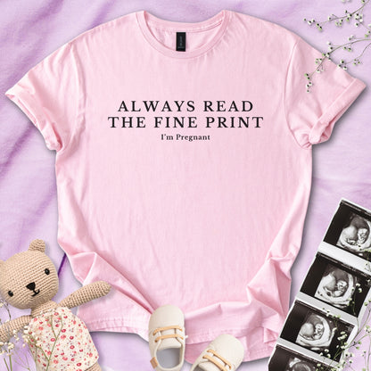 Always Read the Fine Print Tee