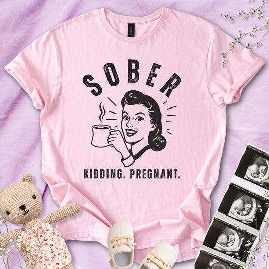 Sober Pregnancy Tee