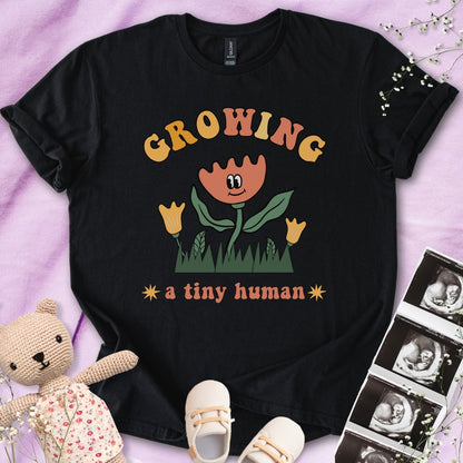 Growing A Tiny Human - Cute Flower Tee