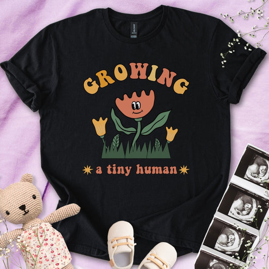Growing A Tiny Human - Cute Flower Tee