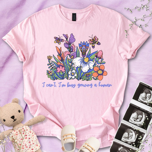 I'm Busy Growing A Tiny Human - Colorful Floral Tee