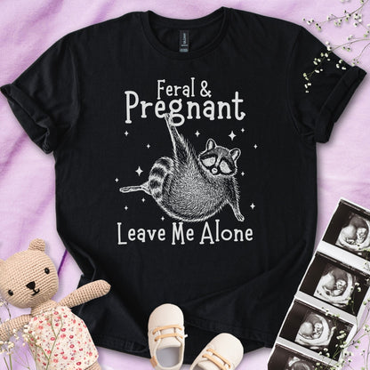 Feral & Pregnant - Leave Me Alone Tee