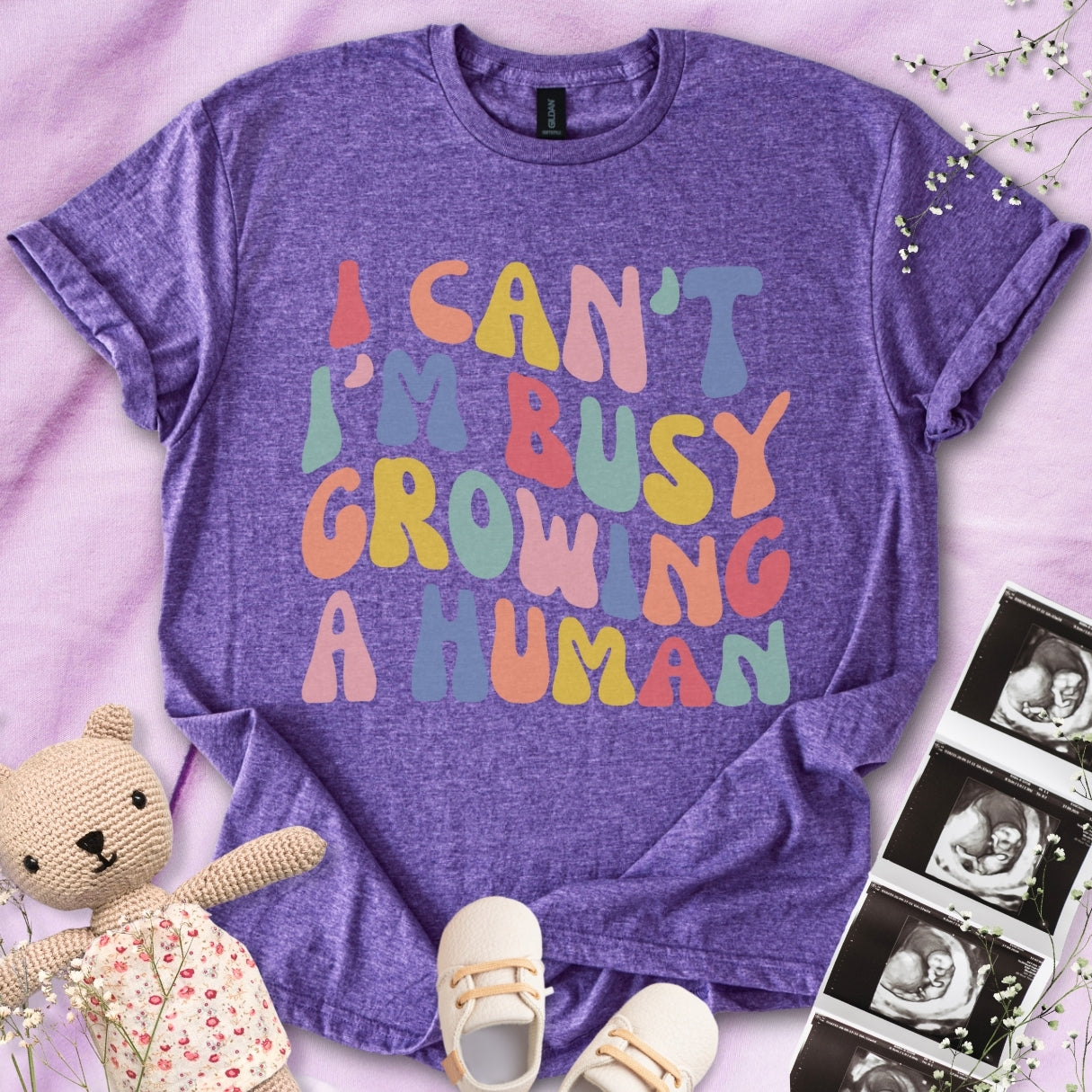 I Can't I m Busy Growing a Human Tee
