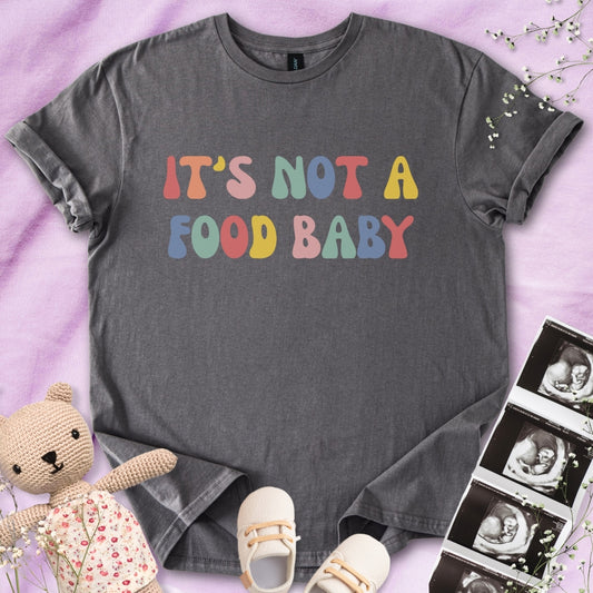 Colorful It's Not A Food Baby Tee