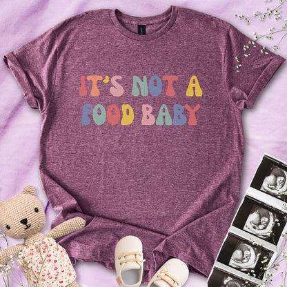 Colorful It's Not A Food Baby Tee