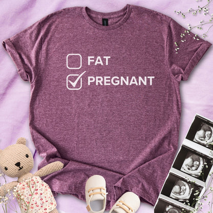 Fat or Pregnant? Tee